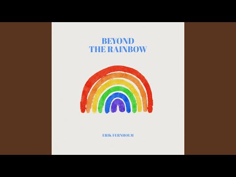 Beyond the Rainbow