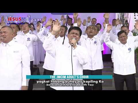 JMCIM Main 48th Church Anniversary - Adults Choir - Kay Buti Mo Sa Akin -    FEB 19, 2023