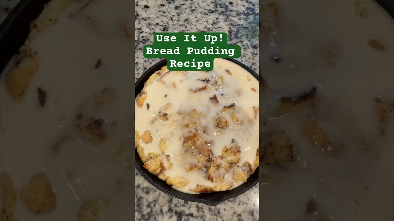 Bread Pudding Recipe! High Food Prices = Use It Up! #recipe #prepping