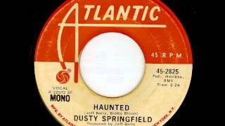 Dusty Springfield - Haunted