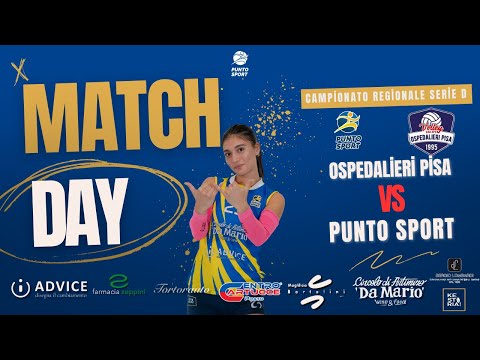 SERIE D  2025/2026 - OSPEDALIERI PISA VS PUNTO SPORT VOLLEY