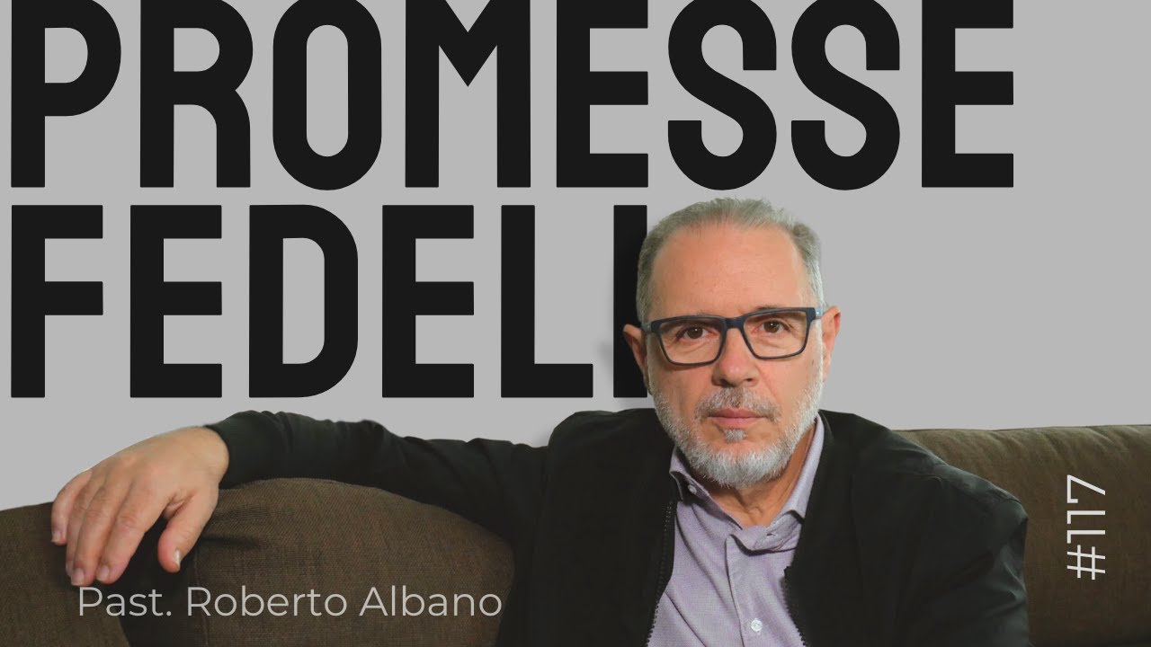 INIZIA CON GESÙ! - “Promesse fedeli”