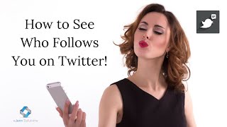 How to See Who Follows You on Twitter! (and How to Unfollow)