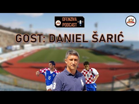 OFENZIVA PODCAST - DANIEL ŠARIĆ