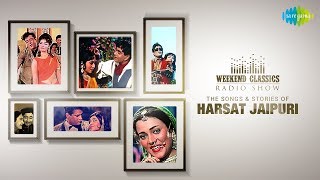 Caarvaan/Weekend Classic Radio Show  Hasrat Jaipur