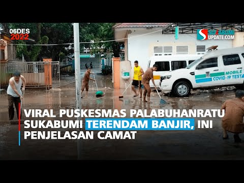 Viral Puskesmas Palabuhanratu Sukabumi Terendam Banjir, Ini Penjelasan Camat