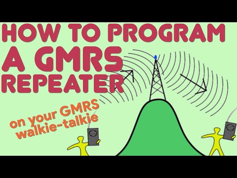 How To Program A GMRS Repeater On Your GMRS Walkie-Talkie - Step by Step How To Connect A Repeater