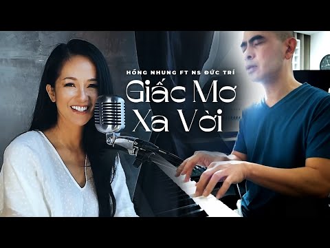 Giấc mơ xa vời - Hồng Nhung