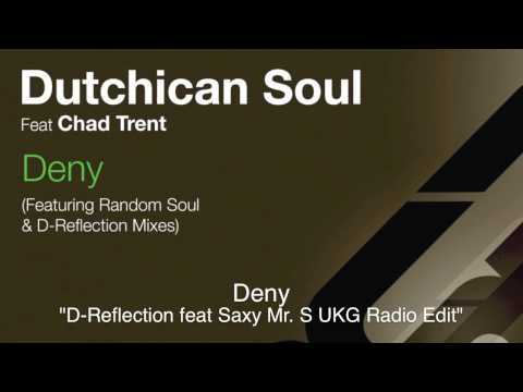 RSR016 - Dutchican Soul feat Chad Trent "Deny"