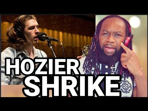 A very unique artist -HOZIER - SHRIKE Reaction - First time hearing