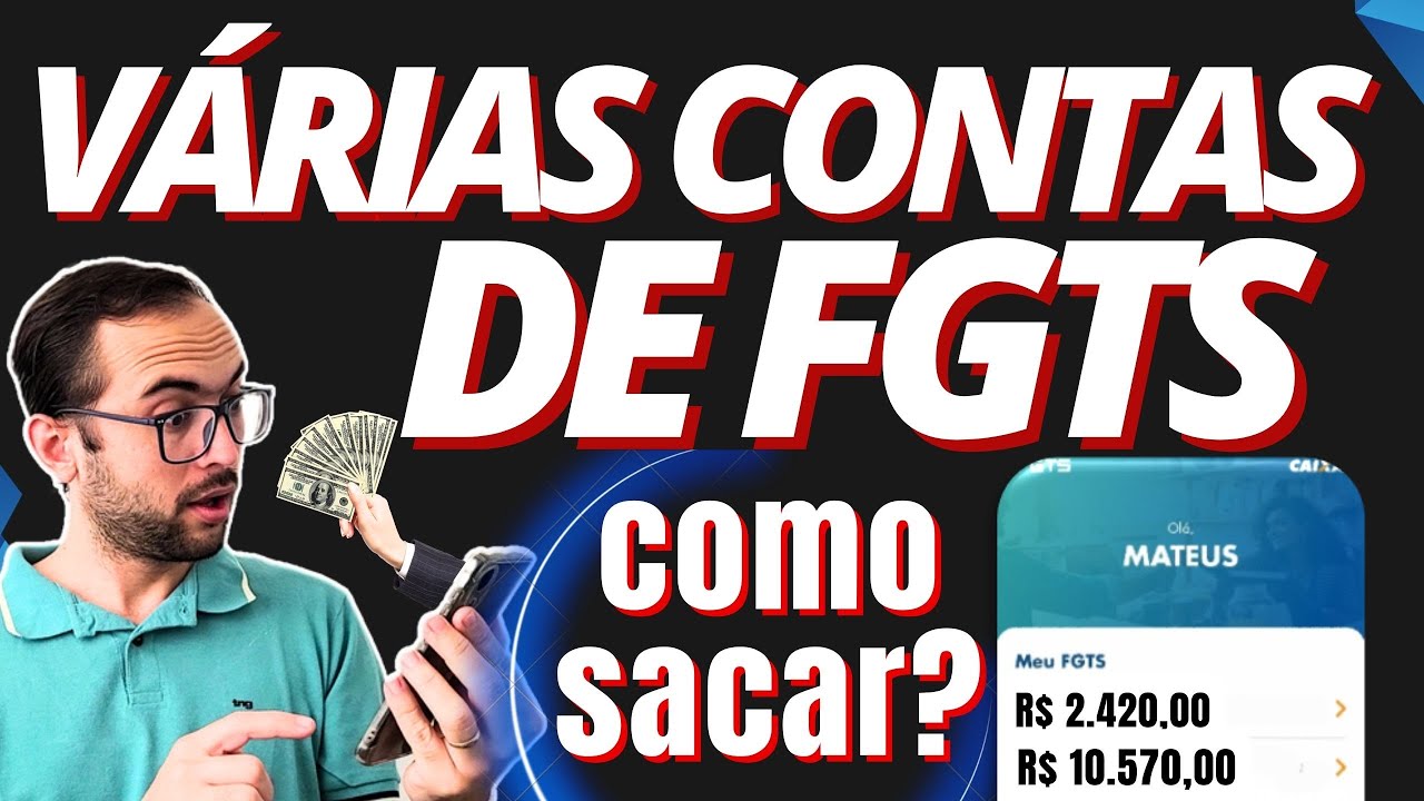 PODE TER MAIS DE UMA CONTA DE FGTS? COMO SACAR TODAS AS CONTAS DE FGTS LIBERADA PELA EMPRESA?