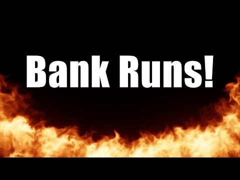 Bank Runs! What's Going On?