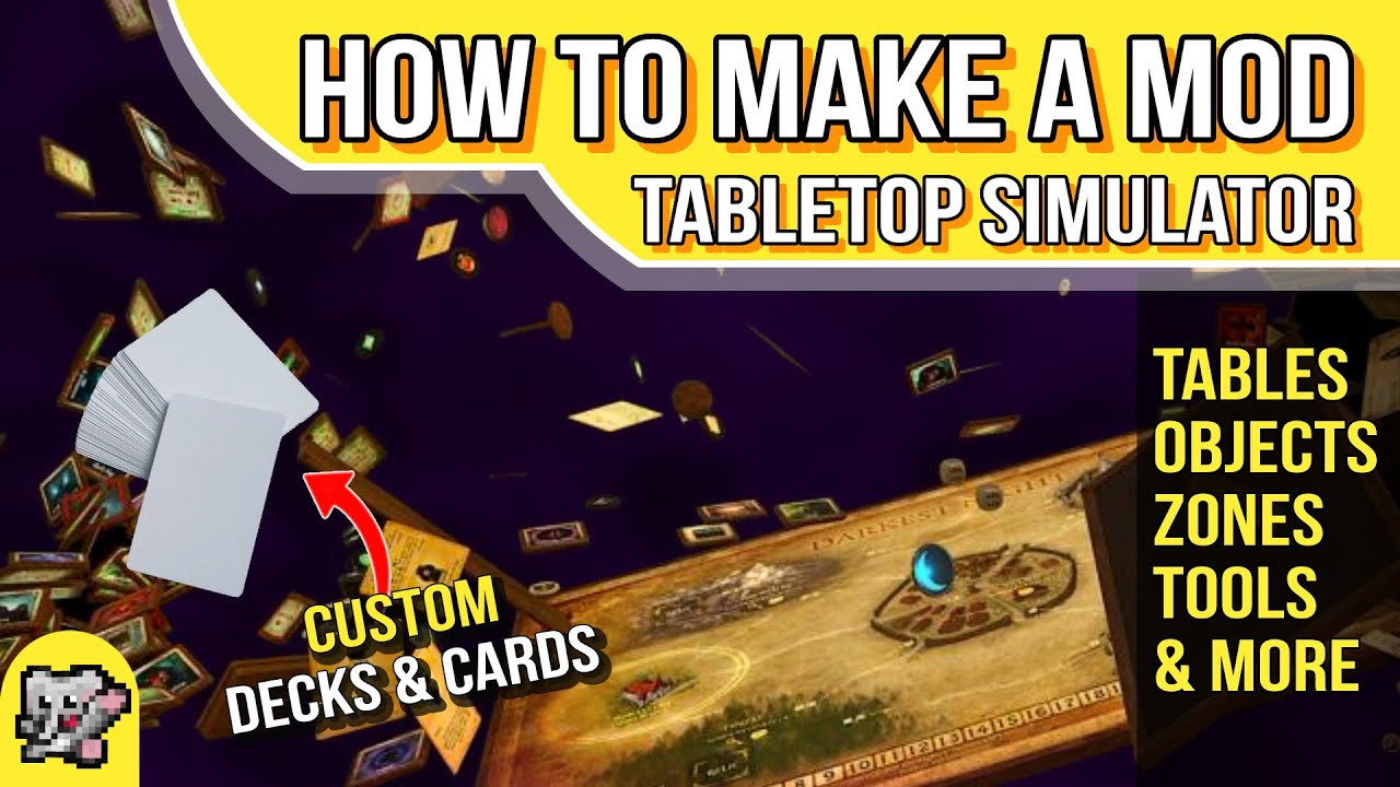 Make a MOD in Tabletop Simulator | TTS Tutorial | Best Games to Play