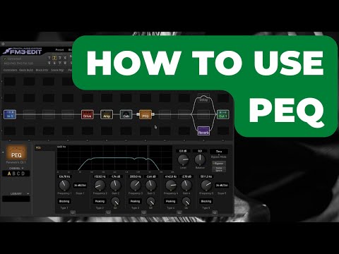 How to use PEQ (Axe-FX III, FM9, FM3)