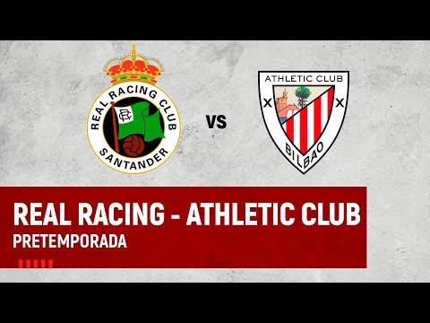 Imagen de portada del video 🔴 LIVE | Racing Santander vs Athletic Club | 2023-24 Friendlies