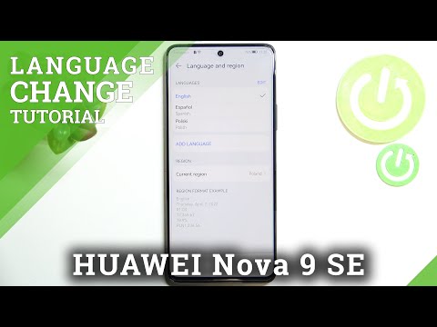 How to Change System Language on HUAWEI Nova 9 SE - Change Device Language