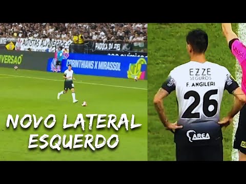 ESTREIA DO ARGENTINO ANGILERI NO CORINTHIANS | Fabrizio Angileri vs Mirassol