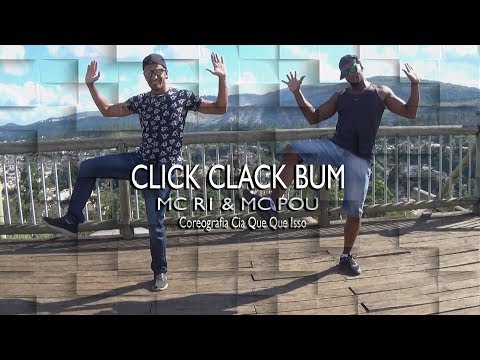 CLICK CLACK BUM - MC R1 & MC POU  l CIA QUE QUE ISSO  (COREOGRAFIA)