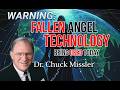 WARNING: The Rise of FALLEN Angel Technology - Nephilim, HYBRIDS, Chimera (Chuck Missler Explains)