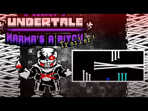 Undertale Karma's a B1#ch Sans(Phase3) (TRAILER)
