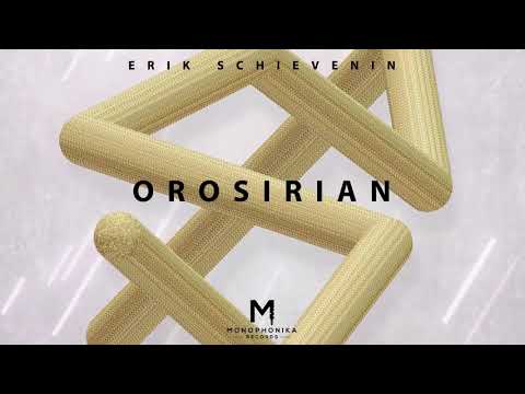 Erik Schievenin - Orosirian