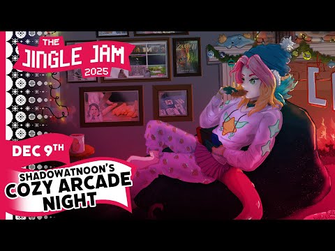 Cozy Arcade Night with Shadow Bekki Fionn Mousie & Krinx | Jingle Jam 2025 Day 9