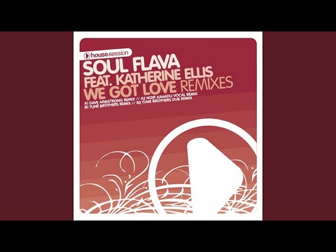 We Got Love (feat. Katherine Ellis) (Original Mix)