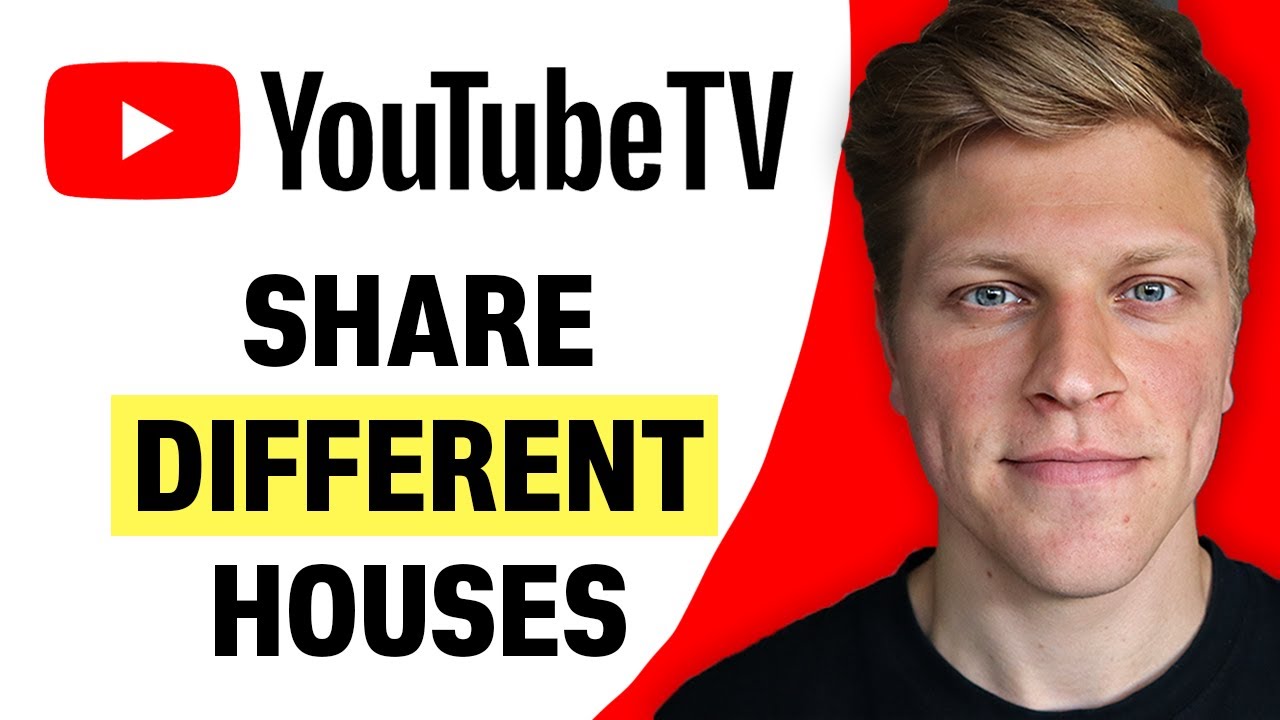 Can You Share YouTube TV in Different Houses? (2026)