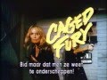 Caged Fury 1983 Dutch VHS Trailer