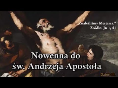 Nowenna do św. Andrzeja Apostoła  - Dzień III.