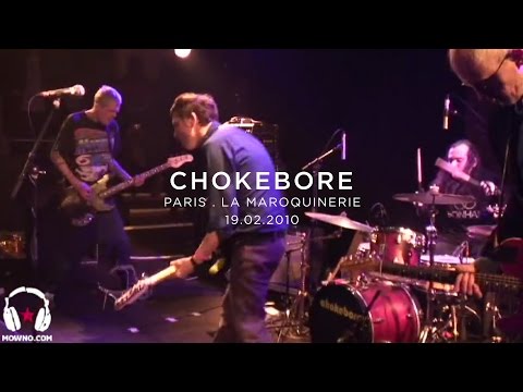 CHOKEBORE - Live in Paris
