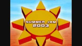 Summer Jam 2003 - The Underdog Project vs. Sunclub