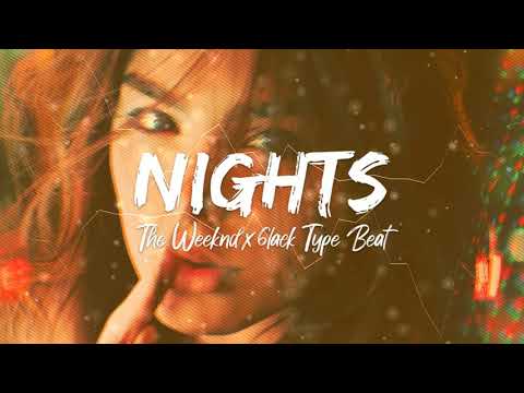 [SOLD OUT] The Weeknd x 6lack Type Beat - Nights  - Dark R&B Type Beat 2021