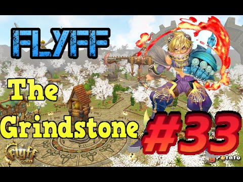 [Grindstone] Flyff - Episode 33: Windswept Plains!