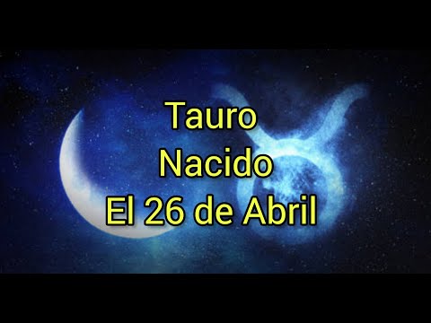 Tauro Nacido El 26 De Abril   #Tauro #SignoZodiacal #Astrología #CumpleañosTauro #26deAbril