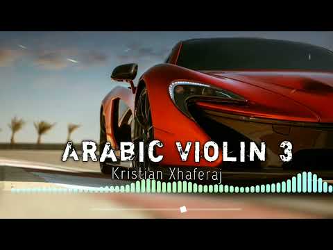 Arabic Violin 3 Music | Kristian Xhaferaj | Reel & Tiktok song#arabicsongs #turkishmusic#Violinmusic