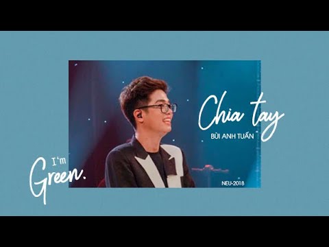Chia Tay-Bùi Anh Tuấn- NEU