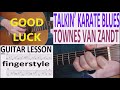 TALKIN' KARATE BLUES - TOWNES VAN ZANDT fingerstyle GUITAR LESSON