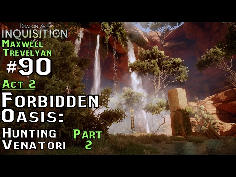 DA: Inquisition [Male Trevelyan] (90) Act 2 - Forbidden Oasis: Hunting Venatori [Part 2]