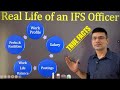 Real Life Of An IFS Officer Facts You Never Knew Postings Salary Facilities Work Profile