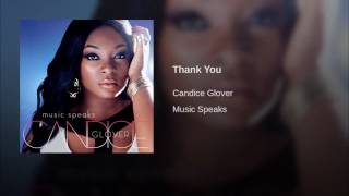 Thank You  Candice Glover