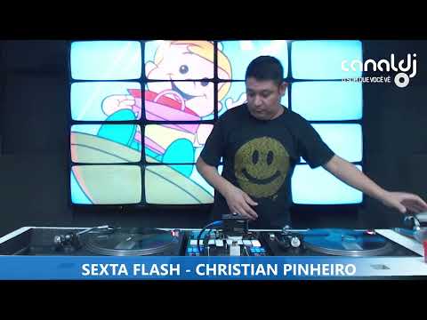 DJ CHRISTIAN PINHEIRO - EURODANCE - PROGRAMA SEXTA FLASH - 08.03.2024