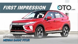 Mitsubishi Eclipse Cross | First Impression | Mewah Sarat Fitur | GIIAS 2019 | OTO.com