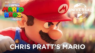 Chris Pratt's Take on Mario | The Super Mario Bros. Movie | Behind the Scenes