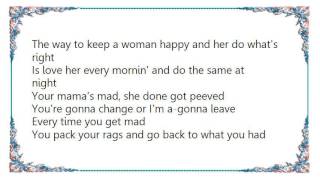 Emmylou Harris - You&#39;re Gonna Change Or I&#39;m Gonna Leave Lyrics