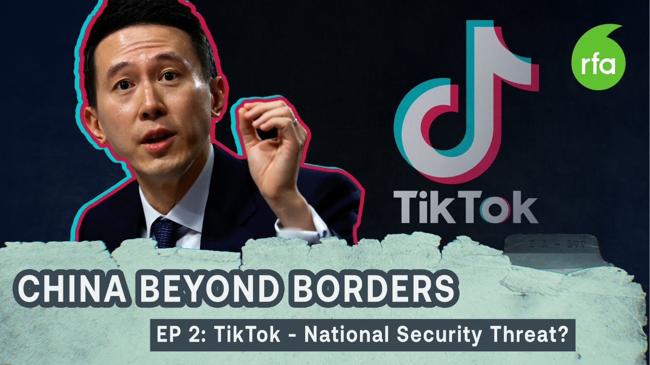 TikTok: National Security Threat? | Radio Free Asia (RFA)