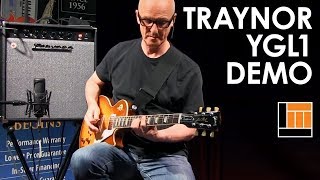 Traynor YGL1 Guitar Amp Demo w/ Kim Mitchell