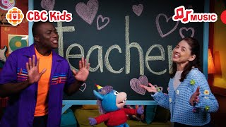 Teacher Appreciation Song 🍎🎶 | CBC Kids