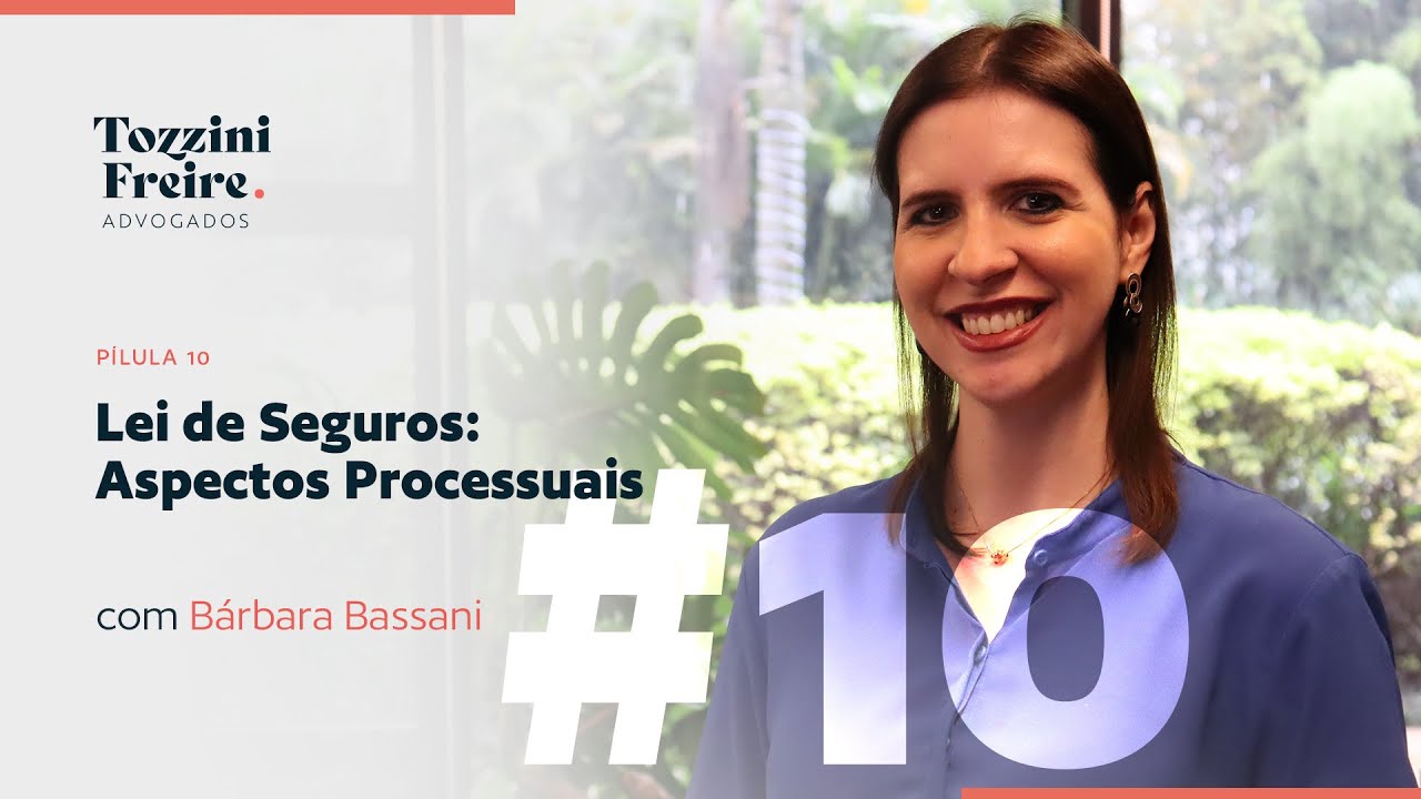 Lei de Seguros: Aspectos Processuais