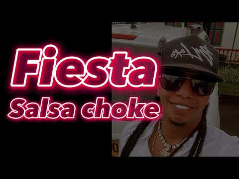 Fiesta RKelly | Salsa Choke | Mucho Flow 2025